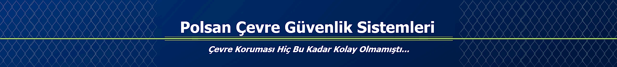 Çevre Güvenlik Sistemleri
